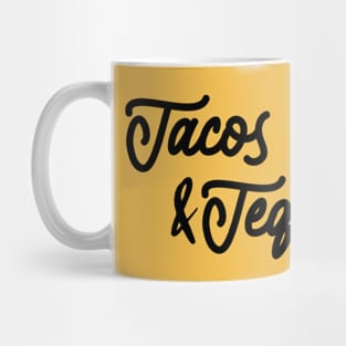 Tacos and tequila lover Mug